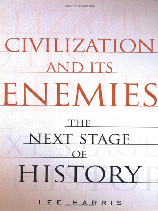 Civilization and Its Enemies (MP3): The Next Stage of History